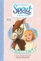 [Spirit Riding Free 01] • Spirit Riding Free · Abigail's Diary